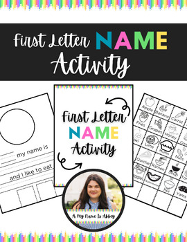 First Letter Name Activity by A My Name Is Abbey | TPT