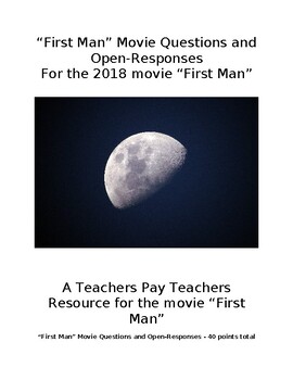 Preview of First Man Movie Questions and Open-Responses