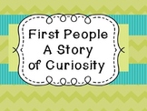 Michigan History: First People Unit - A Story of Curiosity