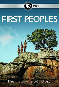 Preview of First Peoples 5 Episode Bundle - PBS - Documentary - Movie Guides - Early Humans
