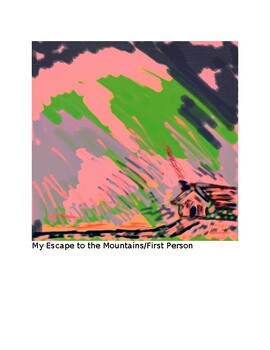 Preview of First Person Reading and Writing Activity/NJSLA /My Escape to the Mountains