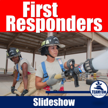 Preview of First Responders Slideshow (PowerPoint)