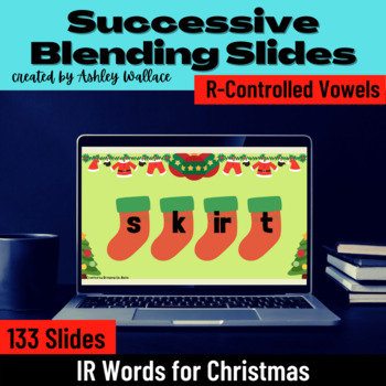 Preview of First Second Grade R-Controlled IR Successive Blending Google Slides Christmas
