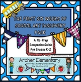 First Six Weeks of School Companion: Discovery Pages For A