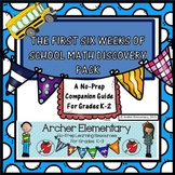 First Six Weeks of School Companion: Discovery Pages For Math Materials