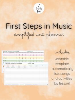 Preview of First Steps in Music- Simplified Unit Planner