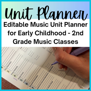Preview of Music Unit Planner Template & Daily Agenda for Early Childhood to 2nd Grade