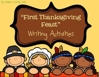 Preview of First Thanksgiving Feast -- Writing Activities