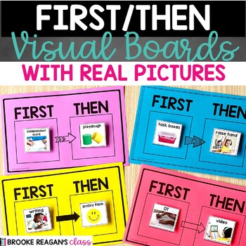 Preview of First Then Visual Picture Boards and Working For Reward Boards with Real Photos