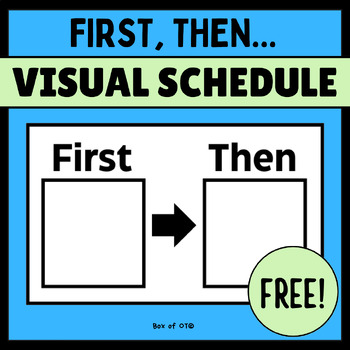 Preview of First, Then... Visual Schedule Sheet FREE!