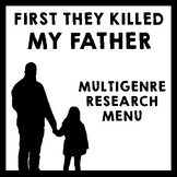 First They Killed My Father - Cambodia Multigenre Research