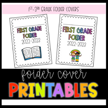 First-Third Grade Folder Covers- Updated 2023-2024 by Kotsi Kinders
