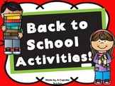 First Week Back! Start of School Activities!