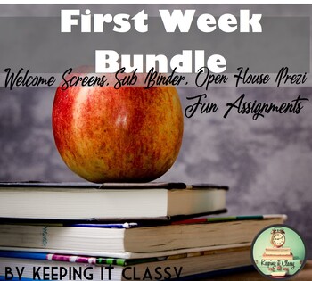 Preview of First Week Bundle-Welcome Screens, Open House Prezi, Sub Binder, & Assignments