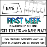 First Week Exit Tickets & Name Plates - BUILD RELATIONSHIPS FAST!