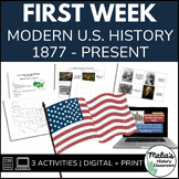 First Week Modern U.S. History Since 1877 - Mini-Unit