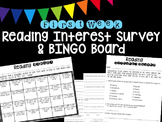 First Week Reading Interest Survey and Reading Bingo