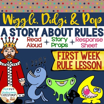 Preview of First Week Rule Lesson | Back to School Activity | Classroom Rules Story