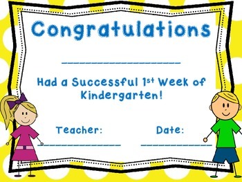 Kindergarten Certificates for the first day and first week of school