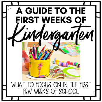 First Week of Kindergarten | The Complete FREE Guide by Mrs Learning Bee