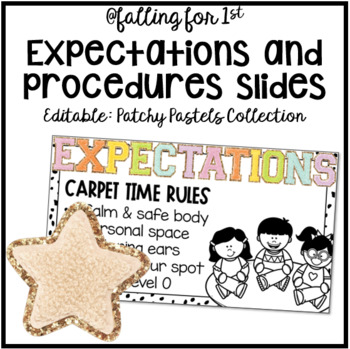Preview of First Week of School Expectations Slides // PATCHY PASTELS // EDITABLE