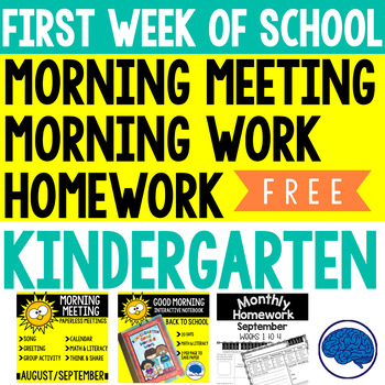 Preview of First Week of Kindergarten Morning Meeting, Morning Work & Homework