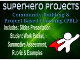 First Week of School Superhero Stories w/ pres. and Commun
