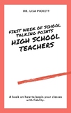 First Week of School Talking Points: High School Teachers