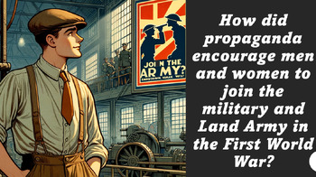 Preview of First World War - British Propaganda