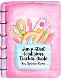 First Year New Teacher Survival Jumpstart Checklist