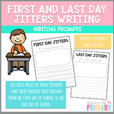 First and Last Day Jitters Writing Prompt