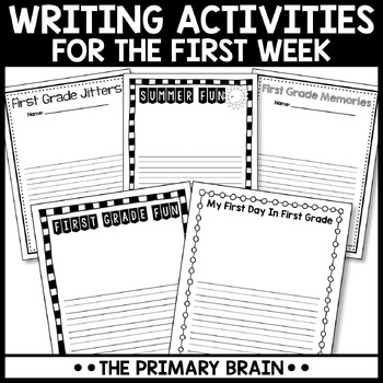 1st Grade First Week of School Writing Activities and Worksheets Last Day