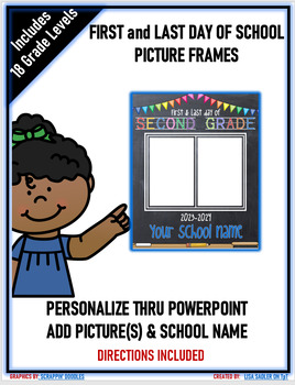 Preview of First and Last Day of School Picture Frames - PreK - Senior - 2023-24