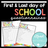 First and Last Day of School Questionnaires