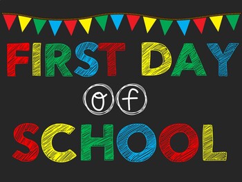 First (and Last) Day of School Signs PDF by The Polka Dotted Classroom
