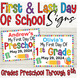 First and Last Day of School Signs with Editable Dates and