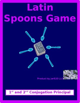 Preview of First and Second Conjugation Principal Parts Latin Verbs Spoons Game / Uno Game