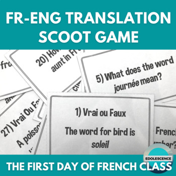 Preview of First day of French Class: French-English Dictionary SCOOT Game