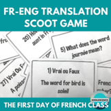 First day of French Class: French-English Dictionary SCOOT Game