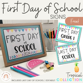 Tropical Theme First day of School Signs | EDITABLE | Brig