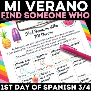 Preview of * First Day of Spanish Class Mi Verano Back to School Find Someone Who Preterite
