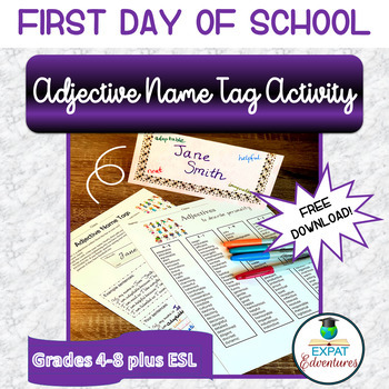Preview of First day of school adjective name tag activity