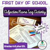 First day of school adjective name tag activity
