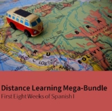 First Eight Weeks of Spanish I - Distance Learning Mega-bundle