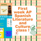 First week back to school AP Spanish Literature and Cultur