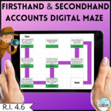 Firsthand and Secondhand Accounts Digital Maze