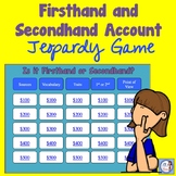 Firsthand and Secondhand Accounts of Information JEOPARDY Game!