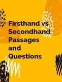 Firsthand vs Secondhand Passages and Questions