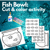 Fish Bowl: Cut and Color Activity