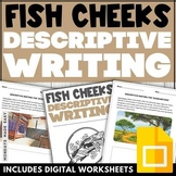 Fish Cheeks by Amy Tan - Descriptive Paragraph Activity - 